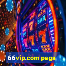 66vip.com paga